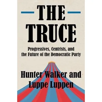 Cestování The Truce - Walker, Hunter; Luppen, Luppe B.