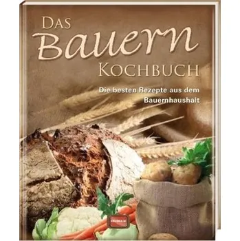 Das Bauern Kochbuch