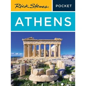 Cestování Rick Steves Pocket Athens (Fourth Edition) - Hewitt, Cameron Markby; Hewitt, Andy