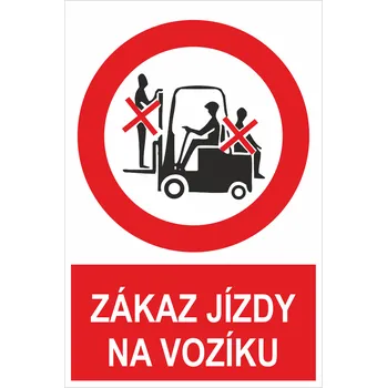 Zákaz jízdy na vozíku samolepící PVC fólie 200 x 150 mm