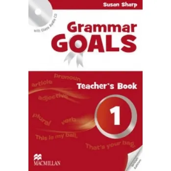 Anglický jazyk Grammar Goals Level 1 Teacher's Book Pack – Nicole Taylore & Michael Watts & S Sharp (EN)