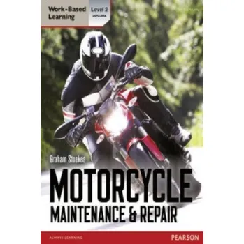 Level 2 Diploma Motorcycle Maintenance & Repair Candidate Handbook – Graham Stoakes (EN)