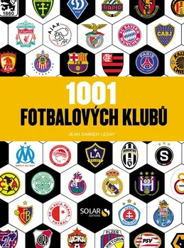 1001 fotbalových klubů - Jean Damien Lesay (2023, brožovaná)