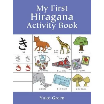 První čtění My First Hiragana Activity Book – Yuko Green (EN)
