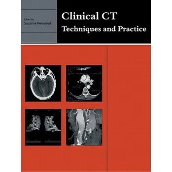 Clinical CT: Techniques and Practice – Suzanne Henwood (EN)