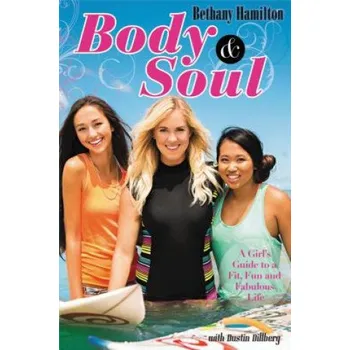 Body Body and Soul – Bethany Hamilton (EN)