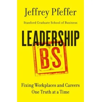 Leadership BS – Jeffrey Pfeffer (EN)