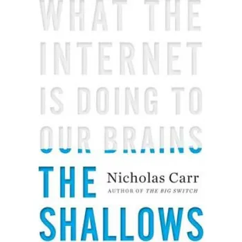 Umění Shallows – Nicholas Carr (EN)