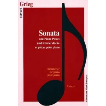 Cizí jazyk Sonata and Piano Pieces – Edvard Grieg (DE)