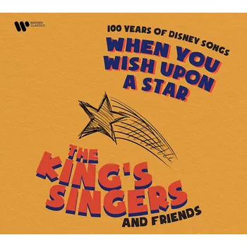 Zahraniční hudba King's Singers : When You Wish Upon A Star (100 Years of Disney Songs) CD