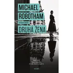 Druhá žena - Michael Robotham