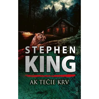 Beletrie pro dospělé Ak tečie krv (2) - Stephen King