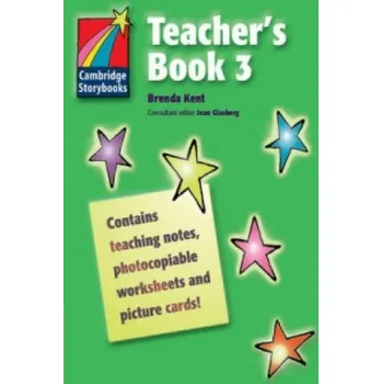 Cizí jazyk Cambridge Storybooks Teacher's Book 3 – Brenda Kent (EN)