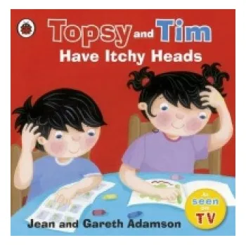 Cizojazyčná kniha Topsy and Tim: Have Itchy Heads – Jean Adamson (EN)