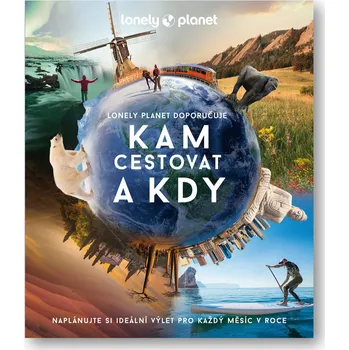 Kam cestovat a kdy - Lonely Planet…