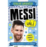 Fotbalové superhvězdy: Messi válí -…