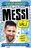 Fotbalové superhvězdy: Messi válí - Simon Mugford, Dan Green (2023) [E-kniha], kniha