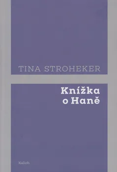 Poezie Knížka o Haně - Tina Stroheker (2022, brožovaná)