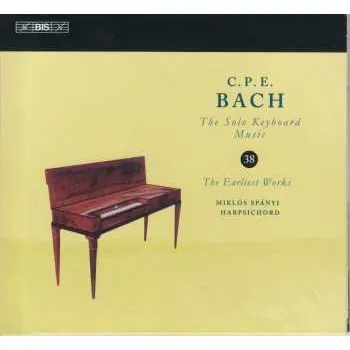 Zahraniční hudba CD Carl Philipp Emanuel Bach: The Earliest Works 2019