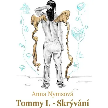 Kniha Tommy I. - Skrývání Ekniha