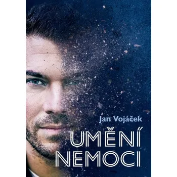 Umění nemoci - Jan Vojáček (2023, brožovaná), e-kniha