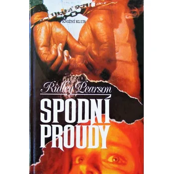 Spodní proudy - Ridley Pearson