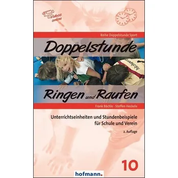 Doppelstunde Ringen und Raufen - Bächle, Frank