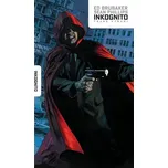 Inkognito - Ed Brubaker, Sean Phillips…