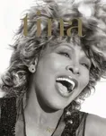 Tina Turner: That's My Life - Tina…