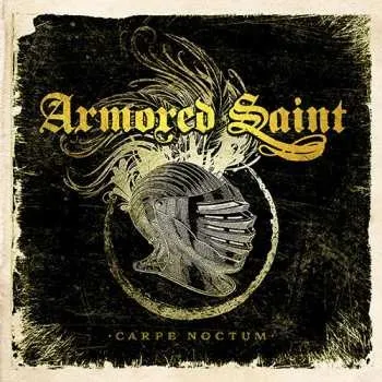 Zahraniční hudba LP Armored Saint: Carpe Noctum LTD | NUM 2017 Numbered Sand Vinyl Limited Edition