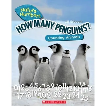 První čtění How Many Penguins? (Nature Numbers) - Esbaum, Jill