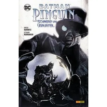 Komiks pro dospělé Batman/Pinguin: Schmerz und Vorurteil - Hurwitz Gregg