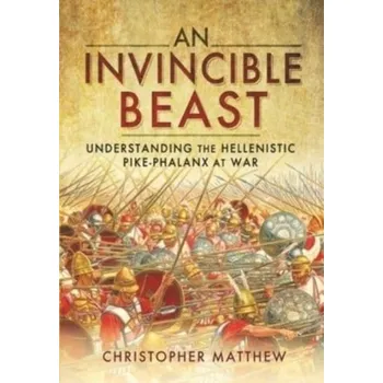 An Invincible Beast - Matthew, Christopher [EN] (2022, Měkká, Pen & Sword Books Ltd)