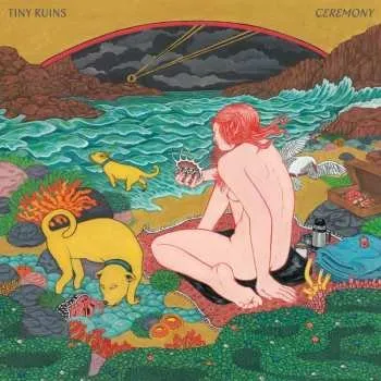 Zahraniční hudba CD Tiny Ruins: Ceremony DIGI 2023 Digipack