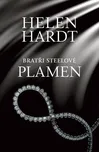 Bratři Steelové: Plamen - Helen Hardt…