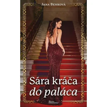 Kniha Sára kráča do paláca - Jana Benková (E-Kniha)