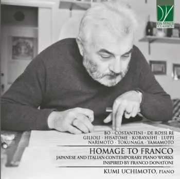 Zahraniční hudba CD Sonia Bo: Homage To Franco (Japanese And Italian Contemporary Piano Works Inspired By Franco Donatoni) 2021