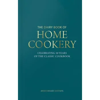 Dairy Book of Home Cookery 50th Anniversary Edition - Allison, Sonia
