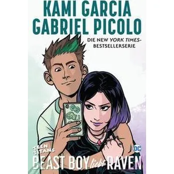 Teen Titans: Beast Boy liebt Raven - Kami Garcia