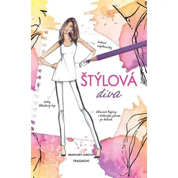 Kniha Totálne šik 1 - Štýlová diva - Margaret Gurevich (E-Kniha)