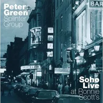 Zahraniční hudba 2LP Peter Green: Soho Live - At Ronnie Scott's 2023