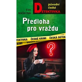 Kniha Předloha pro vraždu - Eva Mašková (E-Kniha)