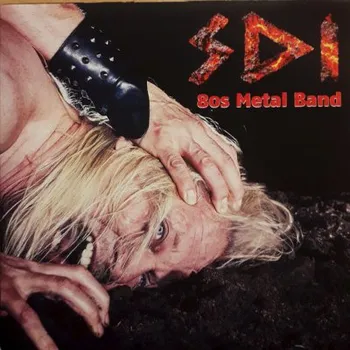 Zahraniční hudba SDI - 80s Metal Band (CD, MDD158)