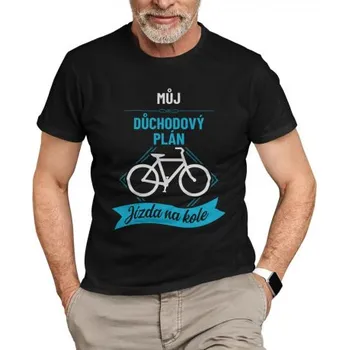 Žertovný předmět Můj důchodový plán: jízda na kole - pánské tričko s potiskem- Tričkový.cz