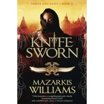 Knife-Sworn – Mazarkis Williams (EN)