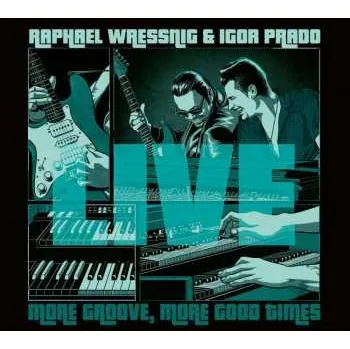 Zahraniční hudba CD Raphael Wressnig: More Groove, More Good Times Live 2023