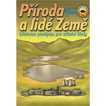 Příroda a lidé Země - NČGS (2016, brožovaná)