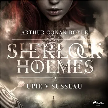 Sherlock Holmes: Upír v Sussexu Audiokniha
