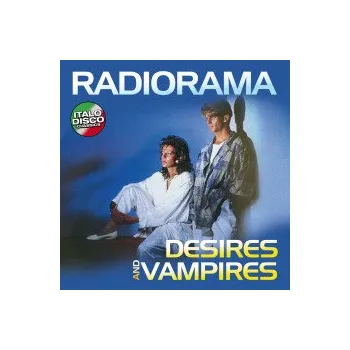Hudba Desires And Vampires / Vinyl - Radiorama [LP]