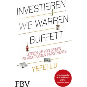 Investieren wie Warren Buffett – Yefei Lu (DE)